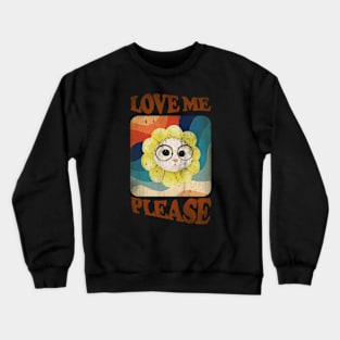 Love Me Please Vintage Crewneck Sweatshirt